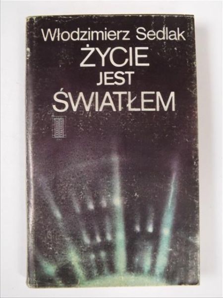 Życie jest światłem