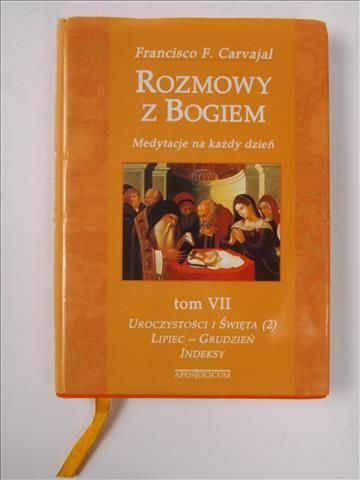 Rozmowy z Bogiem, t. VII