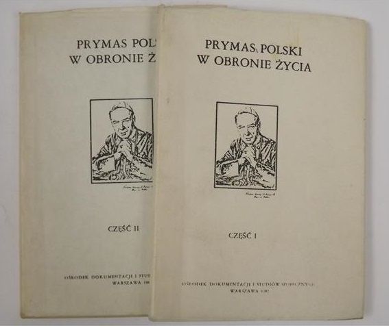 Prymas Polski w obronie życia. Cz. 1, 2