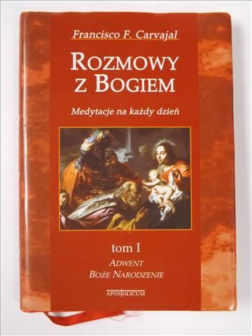 Rozmowy z Bogiem, t. I