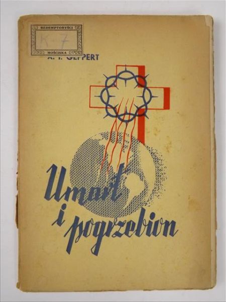 Umarł i pogrzebion, 1938 r.
