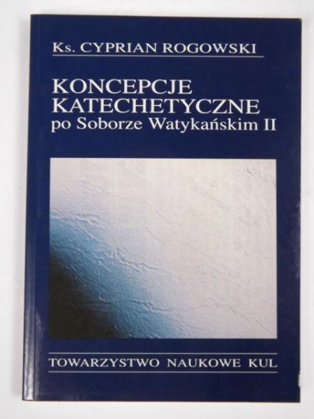 Koncepcje katechetyczne po Soborze Watykańskim II