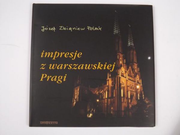 Impresje z warszawskiej Pragi + CD