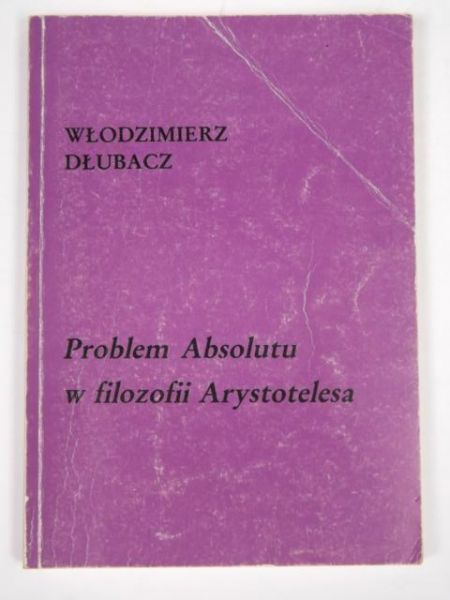 Problem Absolutu w filozofii Arystotelesa