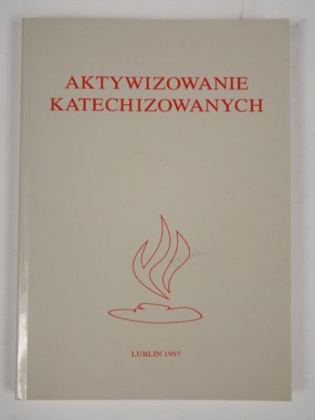 Aktywizowanie katechizowanych