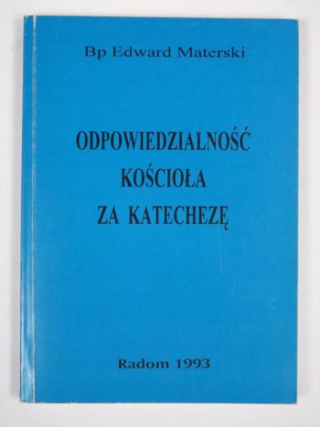 Odpowiedzialność kościoła za katechezę