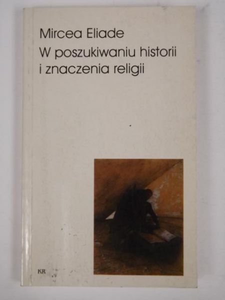 W poszukiwaniu historii i znaczenia religii