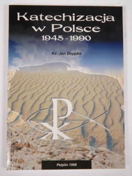 Katechizacja w Polsce 1945-1990
