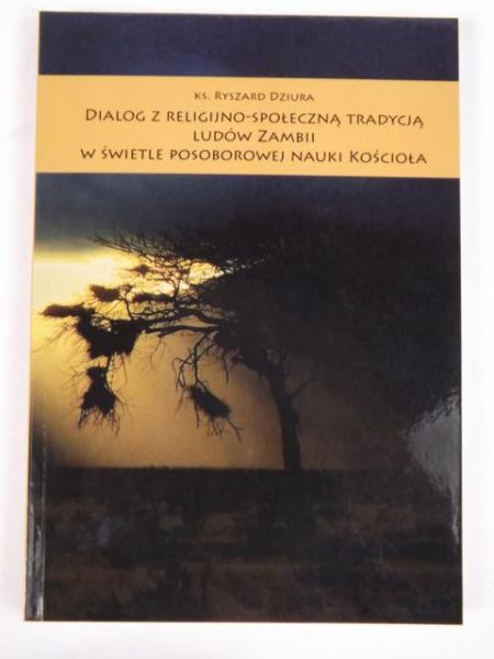 Dialog z religijno-społeczną tradycją ludów Zambii w świetle posoborowej nauki Kościoła