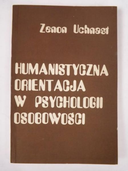 Humanistyczna orientacja w psychologii osobowości
