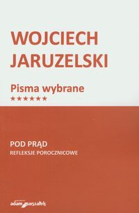 Pod prąd: Refleksje porocznicowe