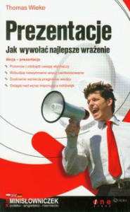 Prezentacje Jak wywołać najlepsze wrażenie