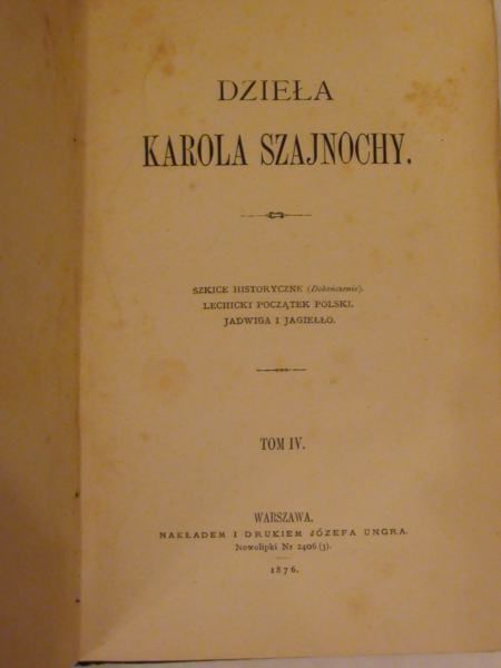 Szkice historyczne 1876 r. Tom IV