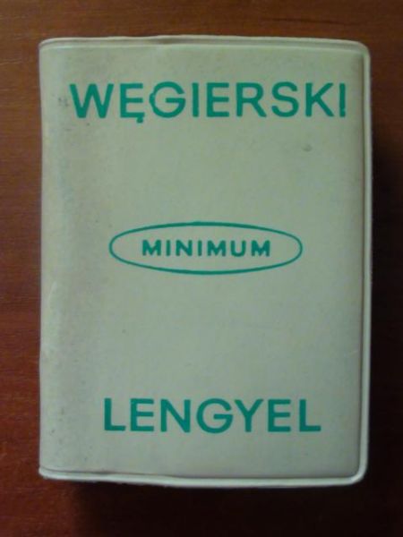 Słownik minimum węgiersko-polski i polsko- węgierski