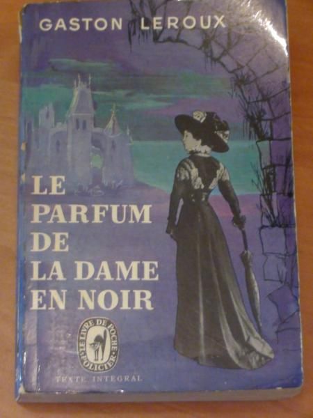 Le Parfum de la Dame en Noir