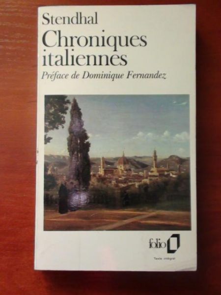 Stendhal - Chroniques italiennes