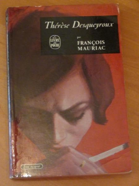 Mauriac Francois - Therese Desqueyroux
