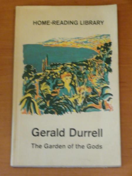 Durrell Gerald - The Garden of Gods