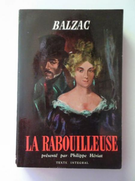 De Balzac Honore - La Rabouilleuse