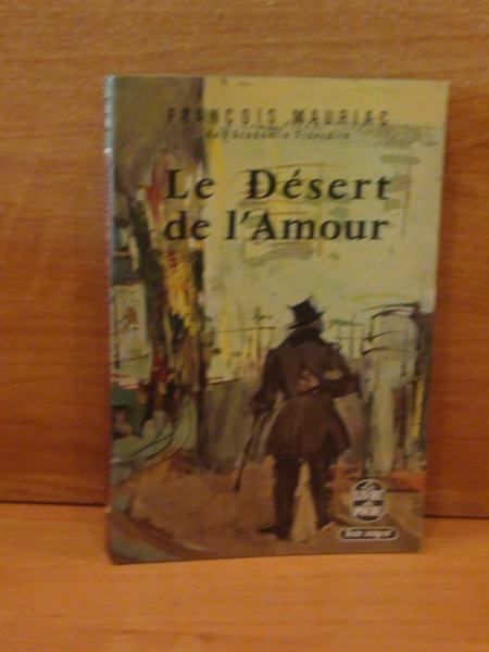Mauriac Francois - Le Desert de l'Amour