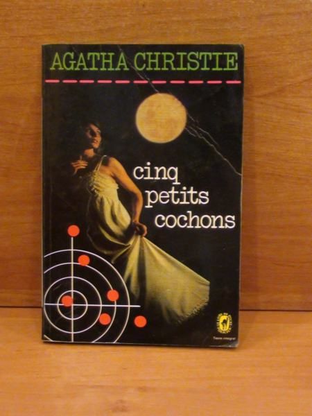 Christie Agatha - Cinq petits cochons