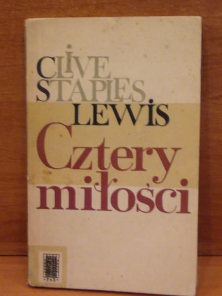 Lewis C.S. - Cztery miłości