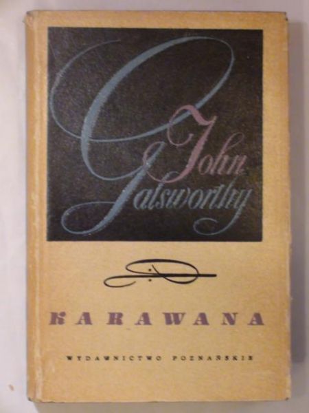 Galsworthy John - Karawana