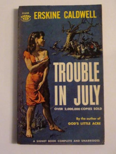 Caldwell Erskine - Trouble in July