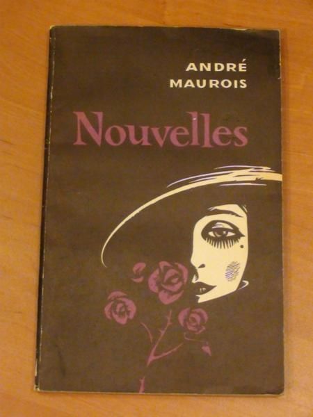 Maurois Andre - Nouvelles