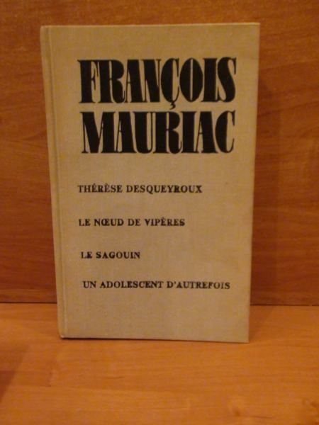 Mauriac Francois - Therese Desqueyroux
