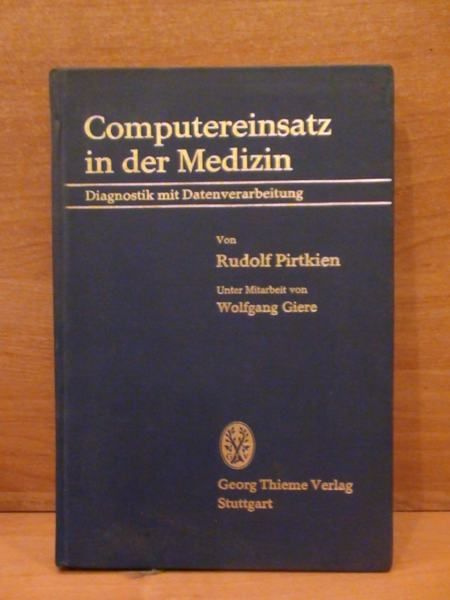 Computereinsatz in der Medizin