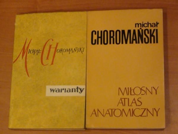 Chromański Michał - Miłosny atlas anatomiczny + Warianty