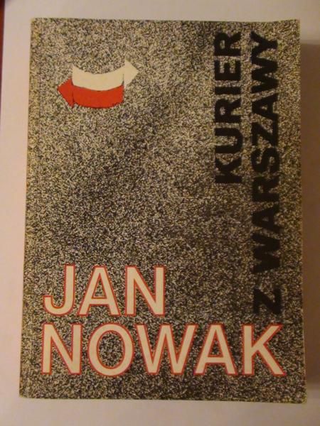 Jan Nowak Jeziorański - Kurier z Warszawy