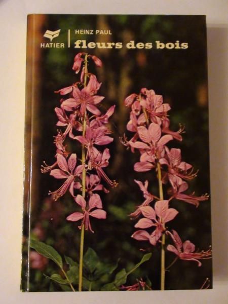 Paul Heinz - Fleurs des bois
