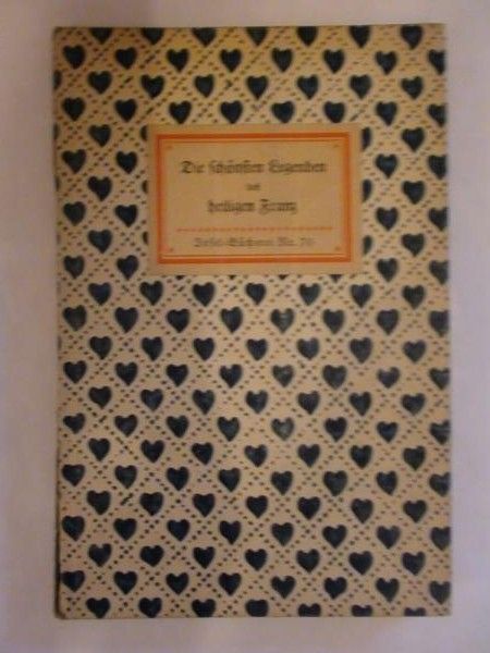 Binding Rudolf S.  - Die Schonsten Legenden des heiligen Franz
