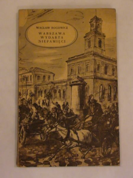 Warszawa wydarta niepamięci