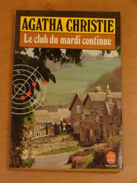 Christie Agatha - Le club du mardi continue