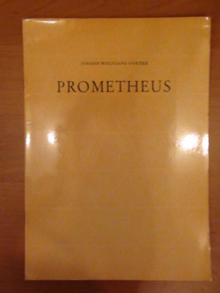 Goethe Johann W. - Prometheus