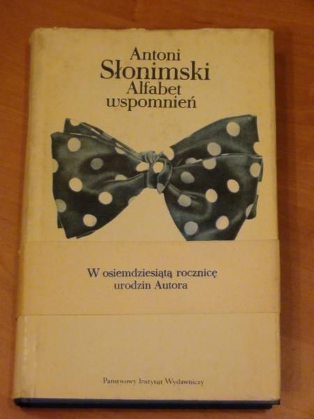 Słonimski Antoni - Alfabet wspomnień