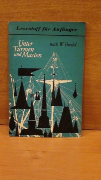Bredel Willi - Unter Trumen und Masten