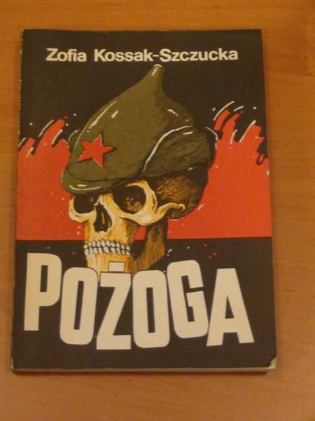 Kossak-Szczucka Zofia - Pożoga