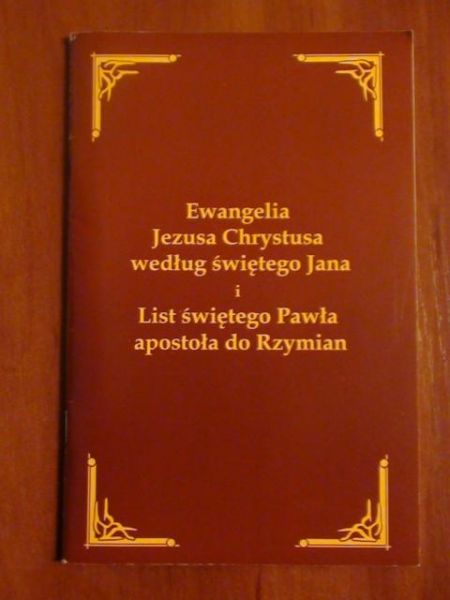 Pismo Święte Ewangelia Jezusa Chrystusa według świętego Jana