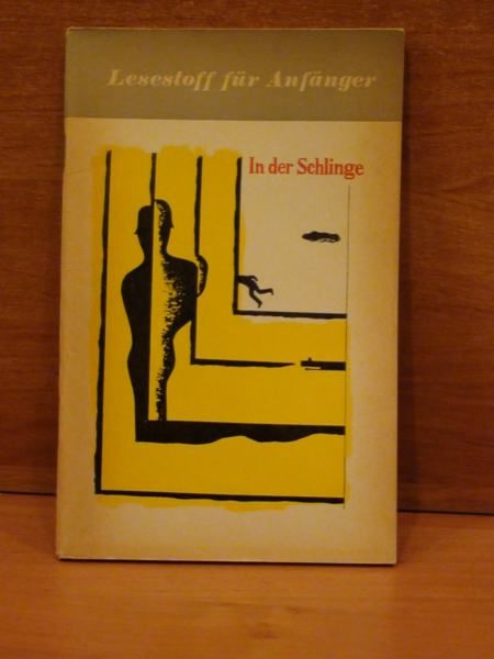 In der Schlinge