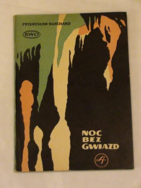 Burchard Przemysław - Noc bez gwiazd