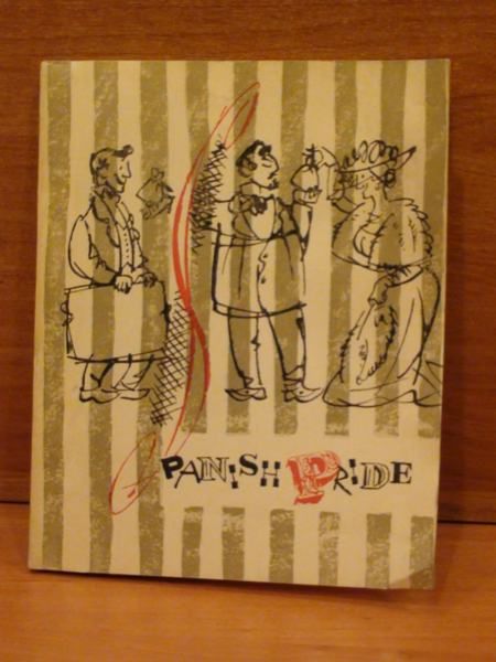 Zilberman,  - Spanish Pride. A Collection of Humorous Stories