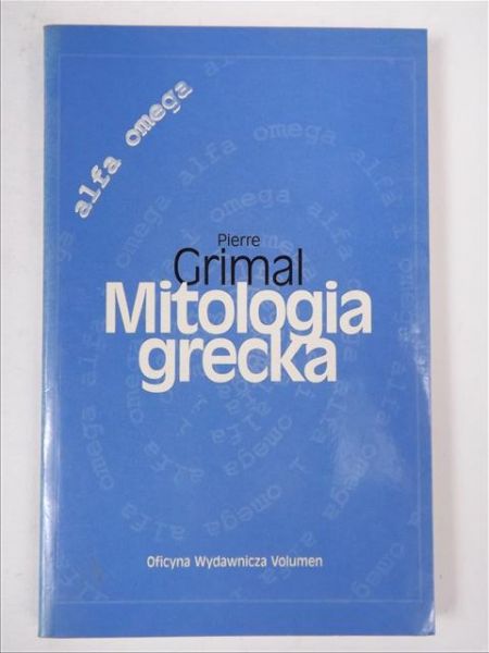 Grimal Pierre - Mitologia grecka