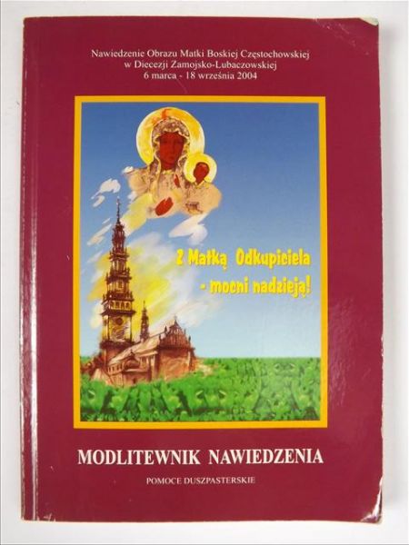 Z Matką Odkupiciela - mocni nadzieją!