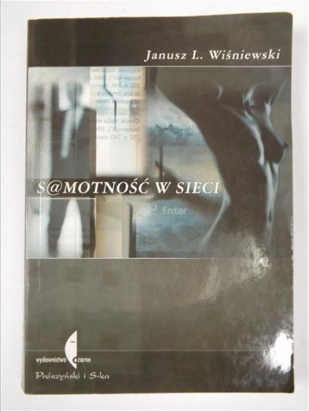 Wiśniewski Janusz L. - Samotność w Sieci