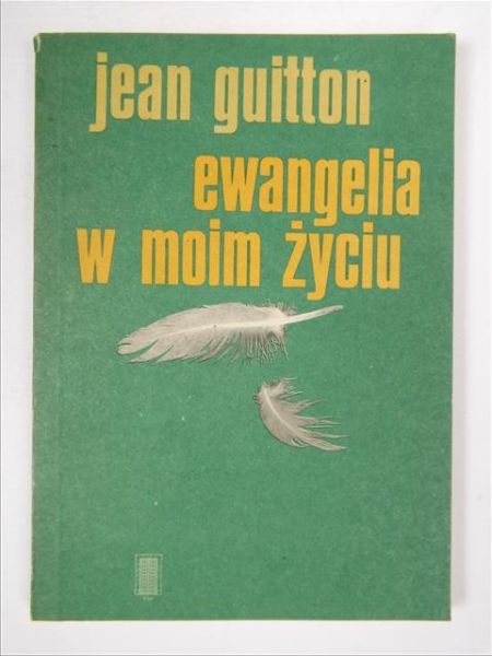Ewangelia w moim życiu