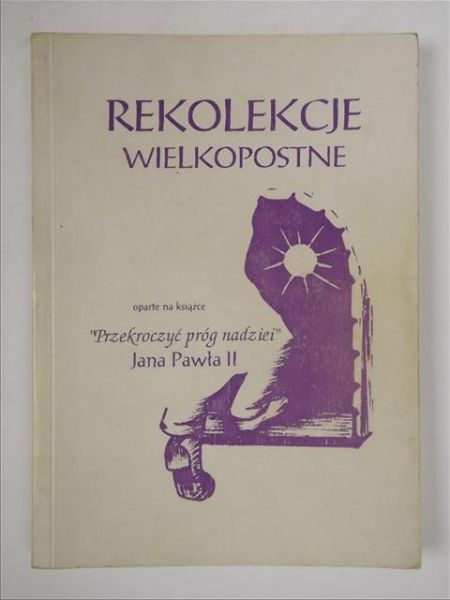 (red.) - Wielkopostne rekolekcje